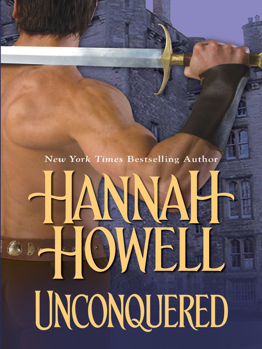 Title details for Unconquered by Hannah Howell - Wait list